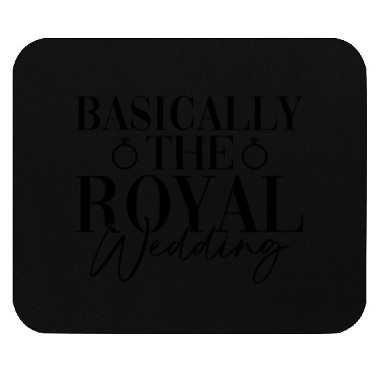 Basically The Royal Wedding - Bride Groom Matching Mouse Pads