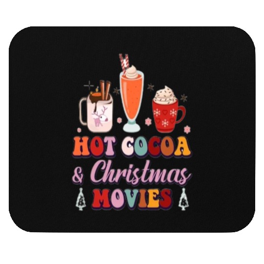 Hot cocoa and Christmas movies. Mouse Pads