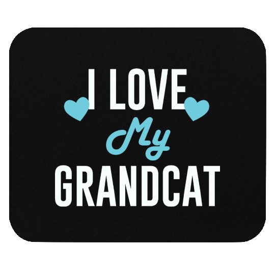 I Love My Grandcat | Cat Lovers Mouse Pads