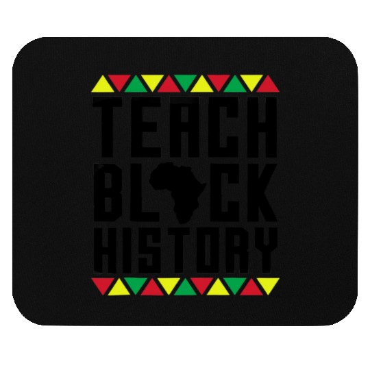 Teach Black History Mouse Pads Teacher Black History