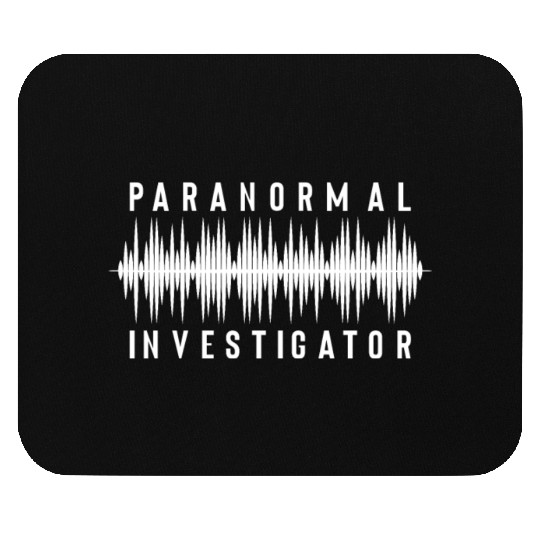 Ghost Hunting Paranormal Investigator Mouse Pads