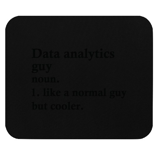 Data Analytics Guy Funny Analyst Definition Mouse Pads