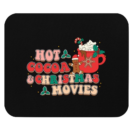 hot cocoa christmas movies Mouse Pads