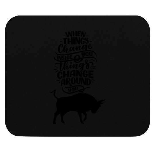 stay positive with a black bull sticker Mouse Pads