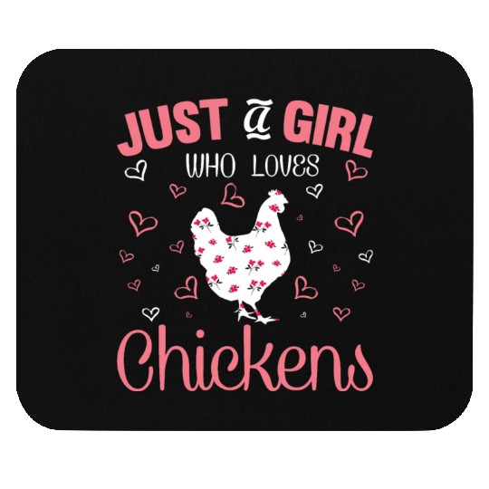 Just A Girl Who Loves Chickens Mouse Pads