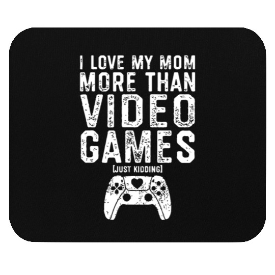 I Love My Mom Video Gamer Valentines Day Gift Boys Mouse Pads