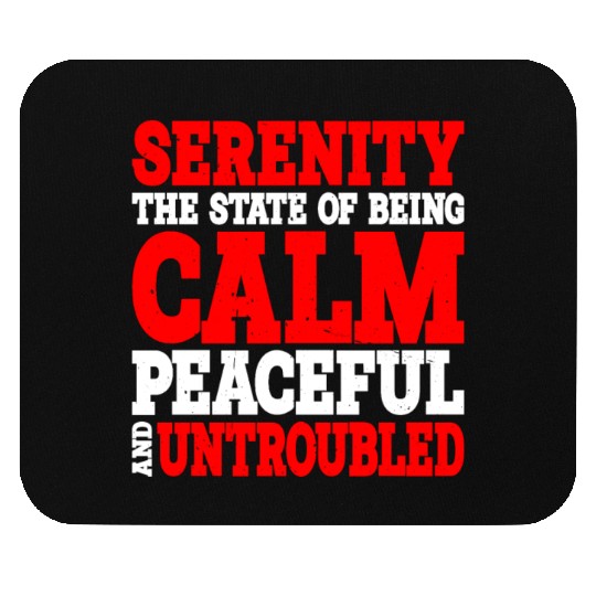 Serenity, Being Calm, Peaceful, And Untroubled 2 Mouse Pads