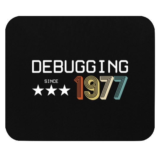 Debugging Since 1977 Mouse Pads