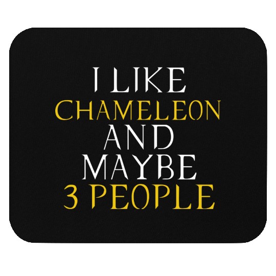 Chameleon lovers - i like Chameleon Mouse Pads