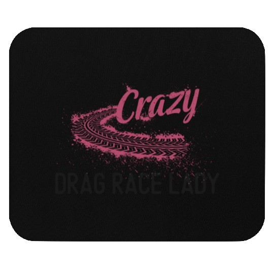 Drag Racing Race Car Girl Crazy Mouse Pads