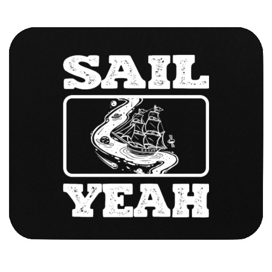 Sail Yeah Ocean Boating Nautical Sailing Sailor Mouse Pads