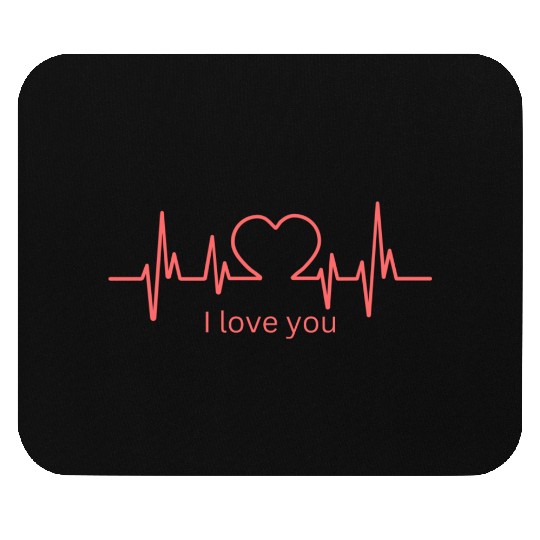 I Love You Mouse Pads