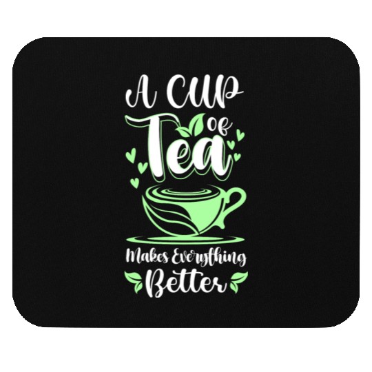 Tea Relaxation Hot Tea Chamomile Tea Mouse Pads