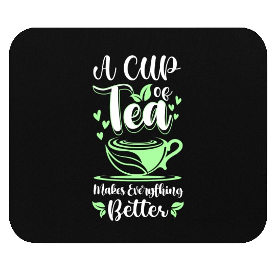 Tea Relaxation Hot Tea Chamomile Tea Mouse Pads