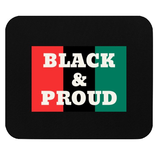 Black and Proud on a Red, Black, and Green Colors Mouse Pads