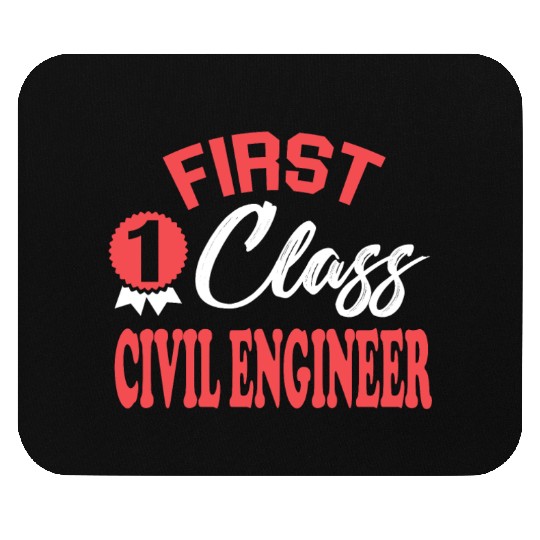 First class civil engineer Mouse Pads