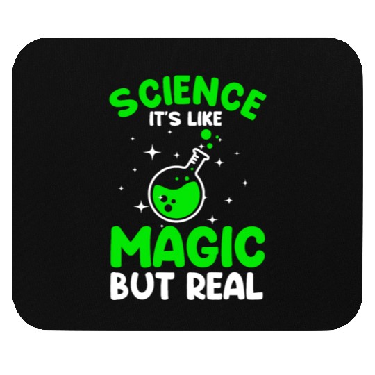 Cool Science For Men Women Science Is Real Magic Mouse Pads