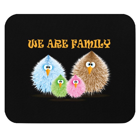 we are family 2 Mouse Pads
