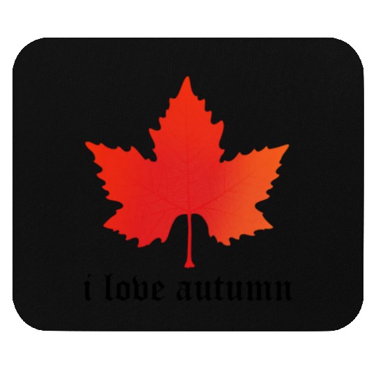 i love autumn Mouse Pads