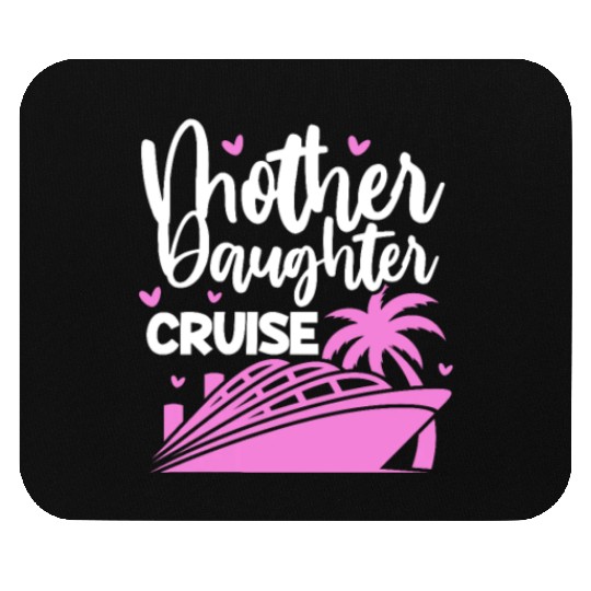 Mother Daughter Cruise Mouse Pads