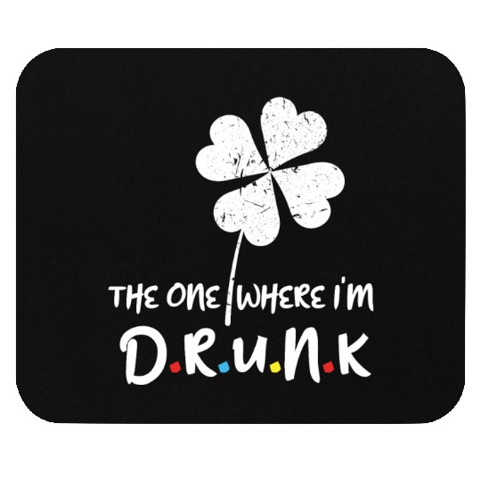 Drunk Beer Paddy Shamrock Saint Patrick Day Mouse Pads