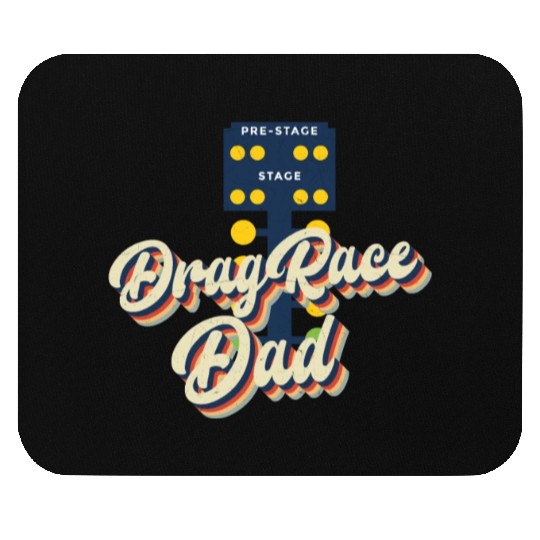 Drag Racing Race Car Dad Retro Mouse Pads
