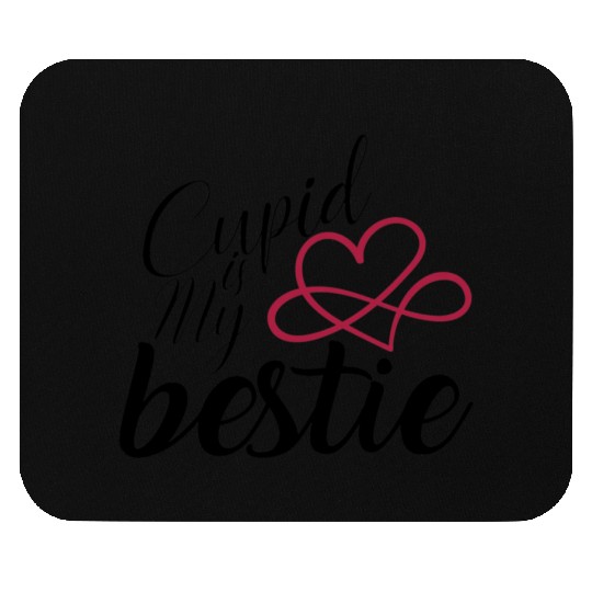 Cupid is my bestie gift for valentine cupid lovers Mouse Pads