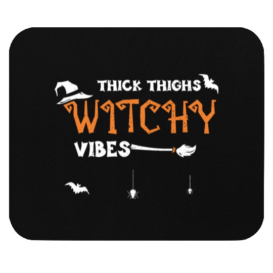 Thick Thighs Witchy Vibes Mouse Pads