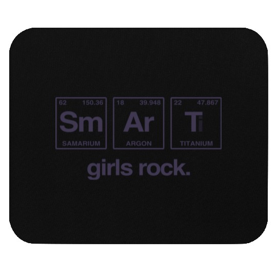 SMART GIRLS ROCK - Elements Periodic Table Mouse Pads