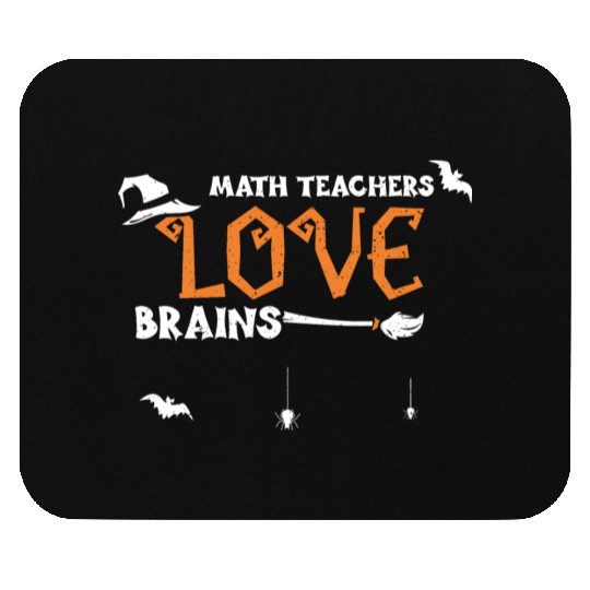 Math Teachers Love Brains Mouse Pads