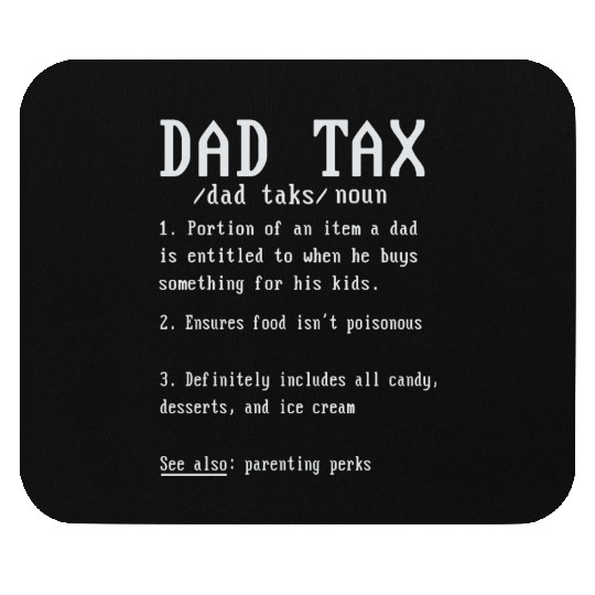 Vintage Dad Tax Definition Men Funny Father's Day Mouse Pads