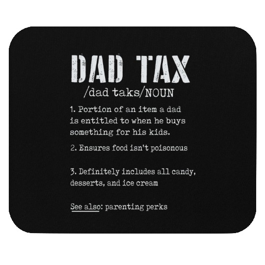 Vintage Dad Tax Definition Men Funny Father's Day Mouse Pads