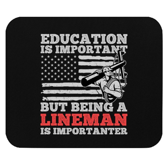 Electrical Lineman Pun Education Is Important Mouse Pads