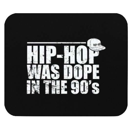 Hip Hop was Dope in the 90's Music Direction Mouse Pads