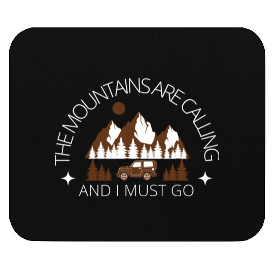 The Mountains are Calling, Camp Lover Mouse Pads