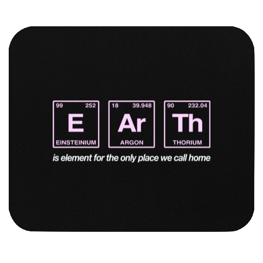 EARTH - written in elements of the periodic table Mouse Pads