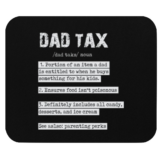 Vintage Dad Tax Definition Men Funny Father's Day Mouse Pads
