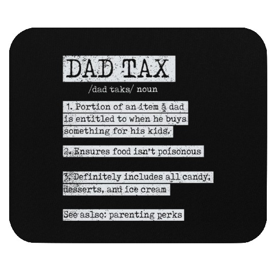 Vintage Dad Tax Definition Men Funny Father's Day Mouse Pads