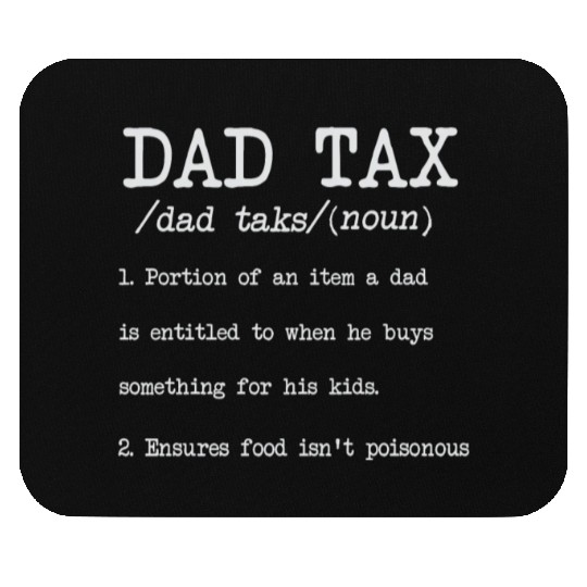 Vintage Dad Tax Definition Men Funny Father's Day Mouse Pads