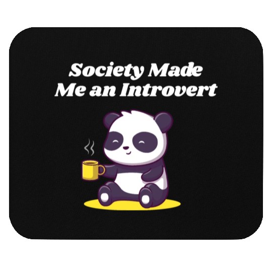Handcrafted by Society Introvert Sayings Antisocia Mouse Pads