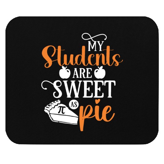 My Students are Sweet Teacher Pi Day Mouse Pads Math