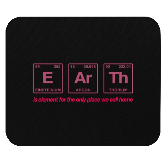 EARTH - written in elements of the periodic table Mouse Pads