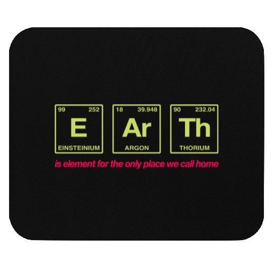 EARTH - written in elements of the periodic table Mouse Pads