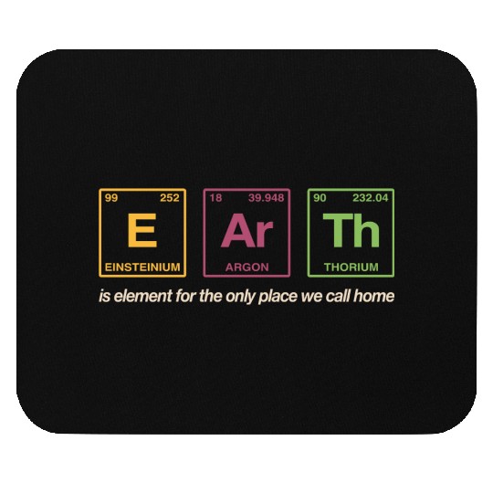 EARTH - written in elements of the periodic table Mouse Pads