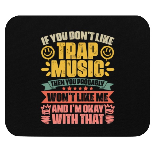 Retro Trap Music Trapping A Trap Vibes Trap Music Mouse Pads