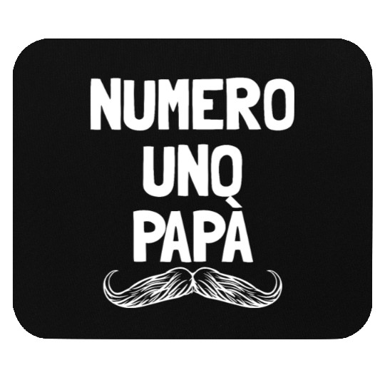Numero Uno Papa Italian Dad Father's Number 1 Dad Mouse Pads