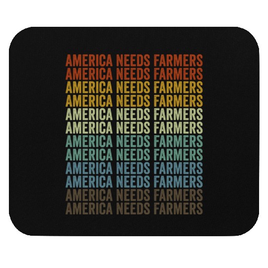 America Needs Farmers Farmer America Mouse Pads