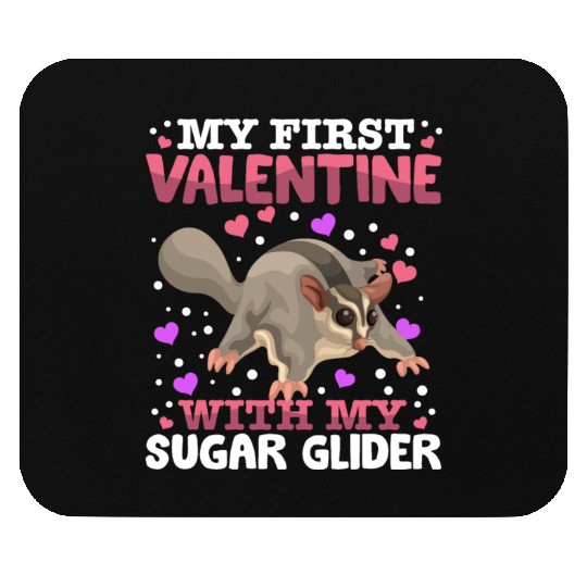 My First Valentine With My Sugar Glider Animal Mouse Pads