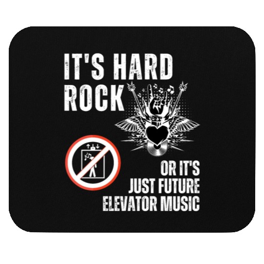 Hard Rock or Future Elevator Music Mouse Pads