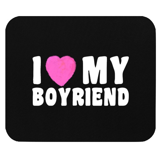 Forever and Always I Love My Boyfriend pink heart Mouse Pads